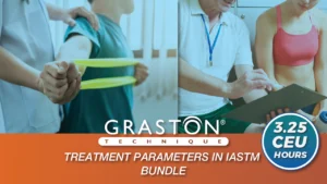 Treatment Parameters in IASTM Bundle
